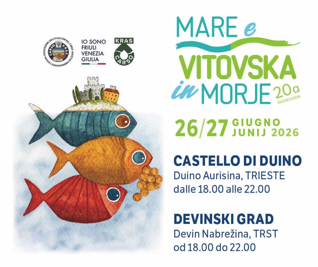 Le festival Mare e Vitovska à Morje revient les 26 et 27 juin au château de Duino pour célébrer Vitovska, symbole du Karst.